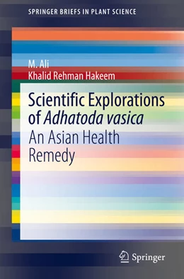 Abbildung von Ali / Hakeem | Scientific Explorations of Adhatoda vasica | 1. Auflage | 2020 | beck-shop.de