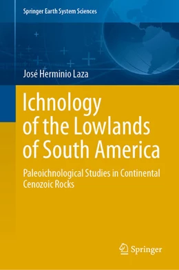 Abbildung von Laza | Ichnology of the Lowlands of South America | 1. Auflage | 2020 | beck-shop.de