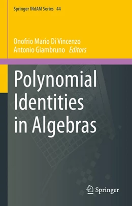 Abbildung von Di Vincenzo / Giambruno | Polynomial Identities in Algebras | 1. Auflage | 2021 | beck-shop.de