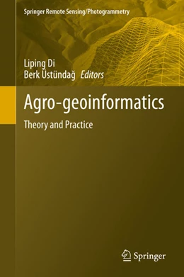 Abbildung von Di / Üstündag | Agro-geoinformatics | 1. Auflage | 2021 | beck-shop.de