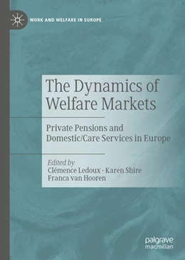 Abbildung von Ledoux / Shire | The Dynamics of Welfare Markets | 1. Auflage | 2021 | beck-shop.de