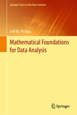 Abbildung von Phillips | Mathematical Foundations for Data Analysis | 1. Auflage | 2021 | beck-shop.de