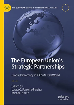 Abbildung von Ferreira-Pereira / Smith | The European Union's Strategic Partnerships | 1. Auflage | 2021 | beck-shop.de