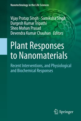 Abbildung von Singh / Tripathi | Plant Responses to Nanomaterials | 1. Auflage | 2021 | beck-shop.de
