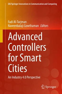 Abbildung von Al-Turjman / Gowthaman | Advanced Controllers for Smart Cities | 1. Auflage | 2021 | beck-shop.de