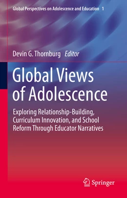 Abbildung von Thornburg | Global Views of Adolescence | 1. Auflage | 2021 | beck-shop.de