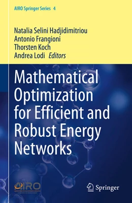 Abbildung von Hadjidimitriou / Frangioni | Mathematical Optimization for Efficient and Robust Energy Networks | 1. Auflage | 2021 | beck-shop.de