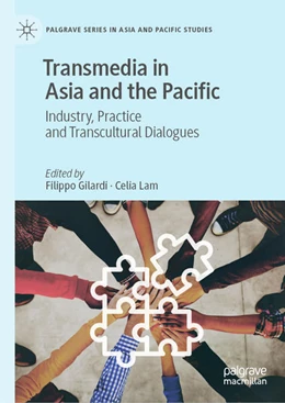 Abbildung von Gilardi / Lam | Transmedia in Asia and the Pacific | 1. Auflage | 2021 | beck-shop.de
