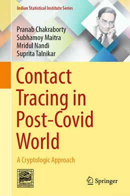 Abbildung von Chakraborty / Maitra | Contact Tracing in Post-Covid World | 1. Auflage | 2020 | beck-shop.de