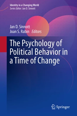 Abbildung von Sinnott / Rabin | The Psychology of Political Behavior in a Time of Change | 1. Auflage | 2020 | beck-shop.de