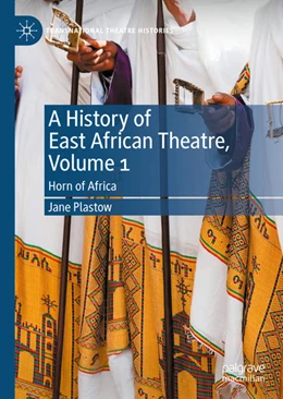 Abbildung von Plastow | A History of East African Theatre, Volume 1 | 1. Auflage | 2020 | beck-shop.de