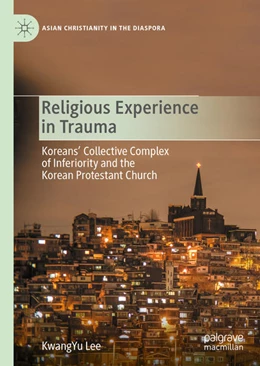 Abbildung von Lee | Religious Experience in Trauma | 1. Auflage | 2020 | beck-shop.de