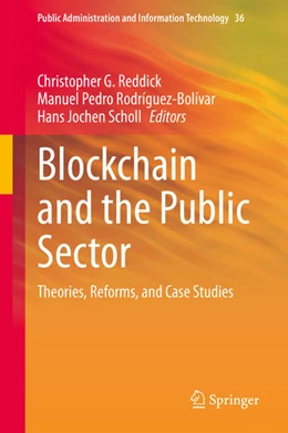 Abbildung von Reddick / Rodríguez-Bolívar | Blockchain and the Public Sector | 1. Auflage | 2021 | beck-shop.de