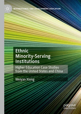 Abbildung von Xiong | Ethnic Minority-Serving Institutions | 1. Auflage | 2020 | beck-shop.de