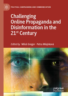 Abbildung von Gregor / Mlejnková | Challenging Online Propaganda and Disinformation in the 21st Century | 1. Auflage | 2021 | beck-shop.de