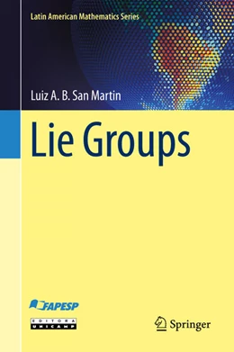 Abbildung von San Martin | Lie Groups | 1. Auflage | 2021 | beck-shop.de