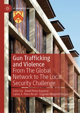 Abbildung von Pérez Esparza / Ricart | Gun Trafficking and Violence | 1. Auflage | 2021 | beck-shop.de