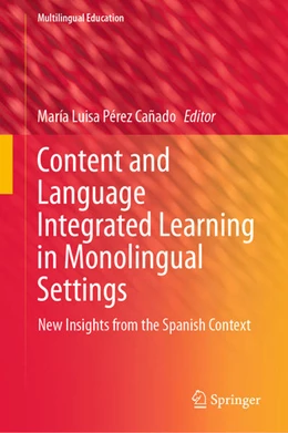 Abbildung von Pérez Cañado | Content and Language Integrated Learning in Monolingual Settings | 1. Auflage | 2021 | beck-shop.de