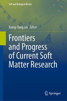 Abbildung von Liu | Frontiers and Progress of Current Soft Matter Research | 1. Auflage | 2020 | beck-shop.de