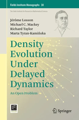 Abbildung von Losson / Mackey | Density Evolution Under Delayed Dynamics | 1. Auflage | 2020 | beck-shop.de