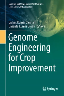 Abbildung von Sarmah / Borah | Genome Engineering for Crop Improvement | 1. Auflage | 2021 | beck-shop.de