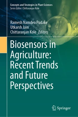 Abbildung von Pudake / Jain | Biosensors in Agriculture: Recent Trends and Future Perspectives | 1. Auflage | 2021 | beck-shop.de