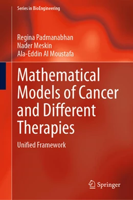 Abbildung von Padmanabhan / Meskin | Mathematical Models of Cancer and Different Therapies | 1. Auflage | 2020 | beck-shop.de
