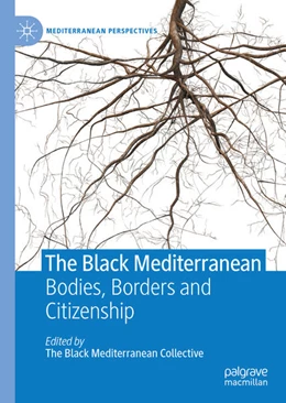 Abbildung von Proglio / Hawthorne | The Black Mediterranean | 1. Auflage | 2021 | beck-shop.de