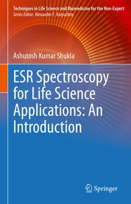 Abbildung von Shukla | ESR Spectroscopy for Life Science Applications: An Introduction | 1. Auflage | 2021 | beck-shop.de