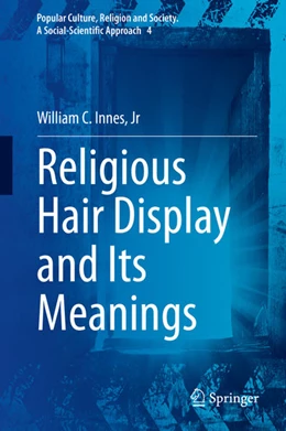 Abbildung von Innes | Religious Hair Display and Its Meanings | 1. Auflage | 2021 | beck-shop.de