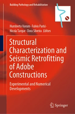 Abbildung von Varum / Parisi | Structural Characterization and Seismic Retrofitting of Adobe Constructions | 1. Auflage | 2021 | beck-shop.de