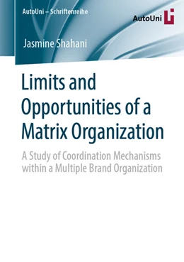 Abbildung von Shahani | Limits and Opportunities of a Matrix Organization | 1. Auflage | 2020 | beck-shop.de