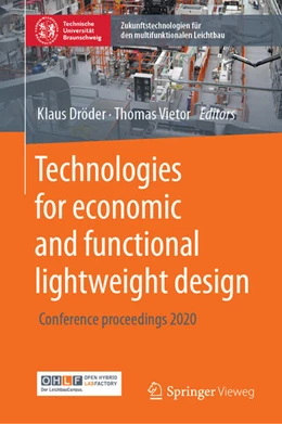 Abbildung von Dröder / Vietor | Technologies for economic and functional lightweight design | 1. Auflage | 2021 | beck-shop.de