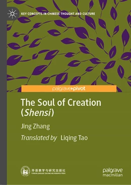 Abbildung von Zhang | The Soul of Creation (Shensi) | 1. Auflage | 2021 | beck-shop.de