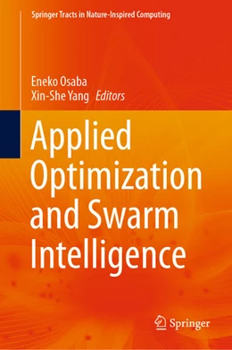 Abbildung von Osaba / Yang | Applied Optimization and Swarm Intelligence | 1. Auflage | 2021 | beck-shop.de