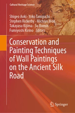 Abbildung von Aoki / Taniguchi | Conservation and Painting Techniques of Wall Paintings on the Ancient Silk Road | 1. Auflage | 2021 | beck-shop.de