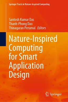 Abbildung von Das / Dao | Nature-Inspired Computing for Smart Application Design | 1. Auflage | 2021 | beck-shop.de
