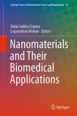 Abbildung von Santra / Mohan | Nanomaterials and Their Biomedical Applications | 1. Auflage | 2021 | beck-shop.de