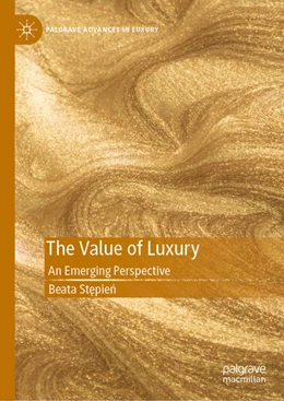 Abbildung von Stepien | The Value of Luxury | 1. Auflage | 2020 | beck-shop.de