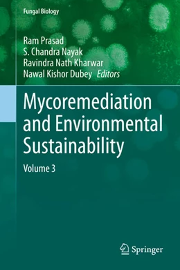 Abbildung von Prasad / Nayak | Mycoremediation and Environmental Sustainability | 1. Auflage | 2021 | beck-shop.de