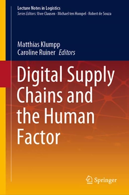 Abbildung von Klumpp / Ruiner | Digital Supply Chains and the Human Factor | 1. Auflage | 2021 | beck-shop.de