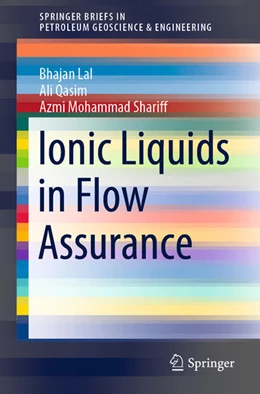 Abbildung von Lal / Qasim | Ionic Liquids in Flow Assurance | 1. Auflage | 2020 | beck-shop.de
