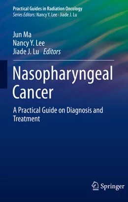 Abbildung von Ma / Lee | Nasopharyngeal Cancer | 1. Auflage | 2021 | beck-shop.de