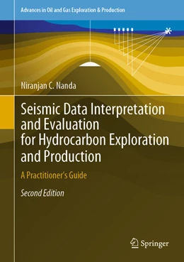 Abbildung von Nanda | Seismic Data Interpretation and Evaluation for Hydrocarbon Exploration and Production | 2. Auflage | 2021 | beck-shop.de