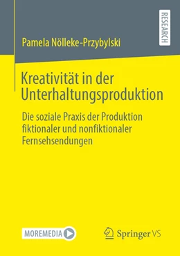 Abbildung von Nölleke-Przybylski | Kreativität in der Unterhaltungsproduktion | 1. Auflage | 2021 | beck-shop.de