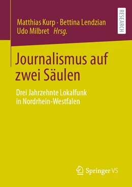 Abbildung von Kurp / Lendzian | Journalismus auf zwei Säulen | 1. Auflage | 2022 | beck-shop.de