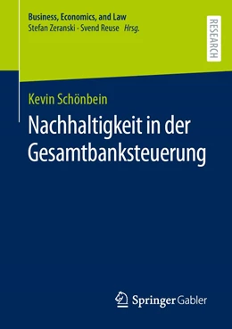 Abbildung von Schönbein | Nachhaltigkeit in der Gesamtbanksteuerung | 1. Auflage | 2021 | beck-shop.de