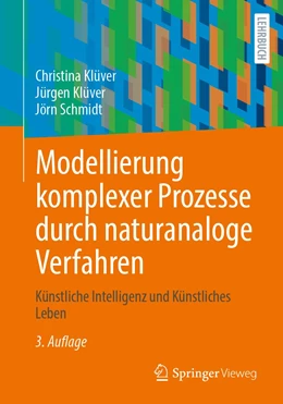 Abbildung von Klüver / Schmidt | Modellierung komplexer Prozesse durch naturanaloge Verfahren | 3. Auflage | 2022 | beck-shop.de