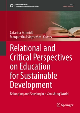 Abbildung von Schmidt / Häggström | Relational and Critical Perspectives on Education for Sustainable Development | 1. Auflage | 2022 | beck-shop.de