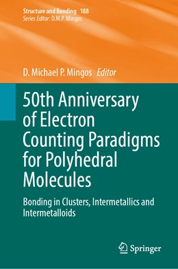 Abbildung von Mingos | 50th Anniversary of Electron Counting Paradigms for Polyhedral Molecules | 1. Auflage | 2021 | 188 | beck-shop.de